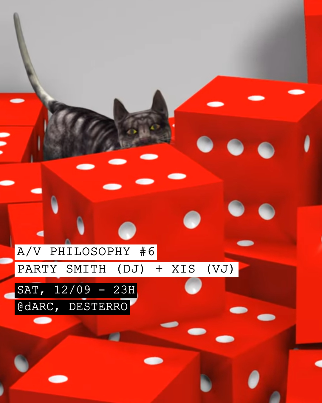 A/V Philosophy #6 - Party Smith (DJ) + Xis (VJ)