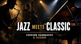 Jazz meets Classic