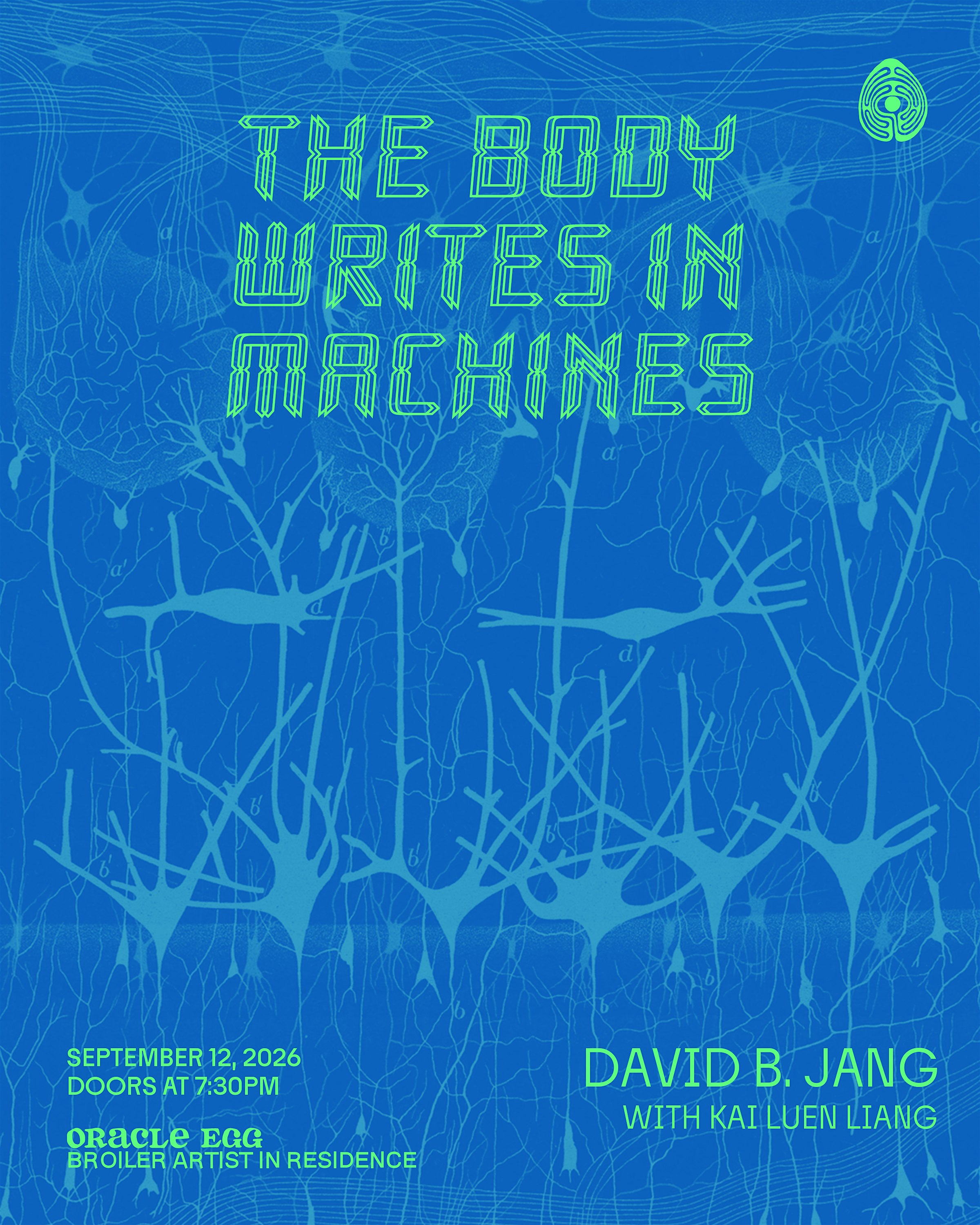David B. Jang Residency: The Body Writes in Machines