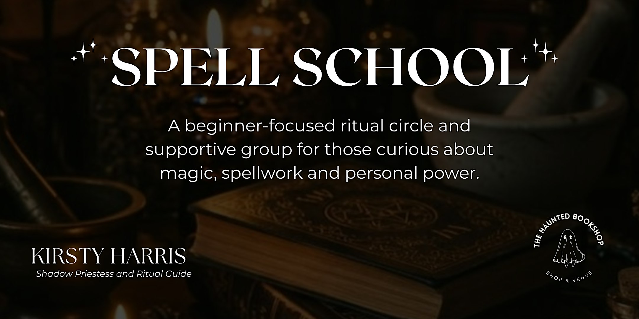 Spell School Bristol: Working with Ancestors (Halloween Special)