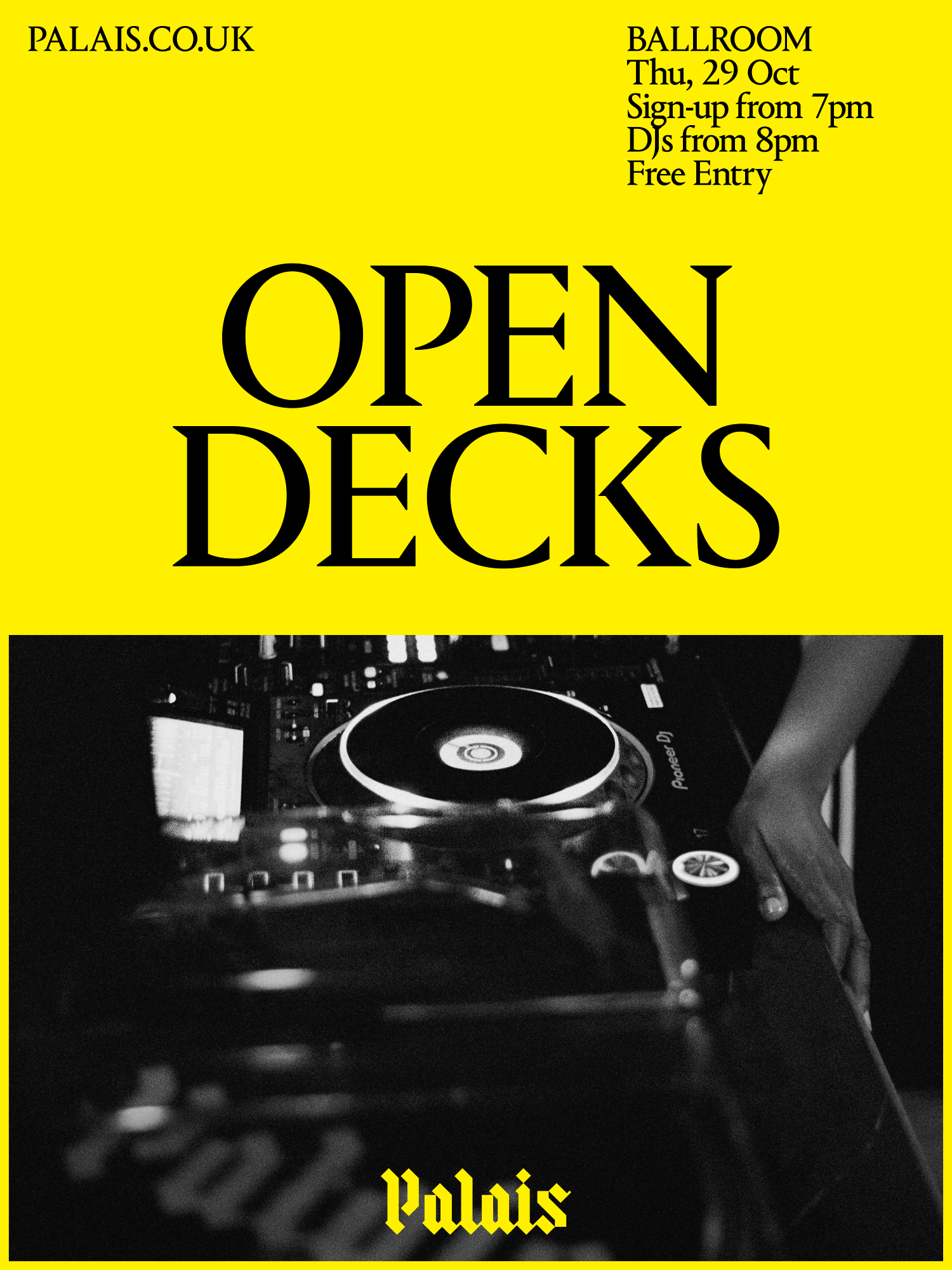 Ballroom at Palais: Open Decks