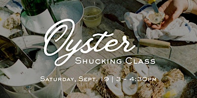 Lagarde's Oyster Shucking Workshop