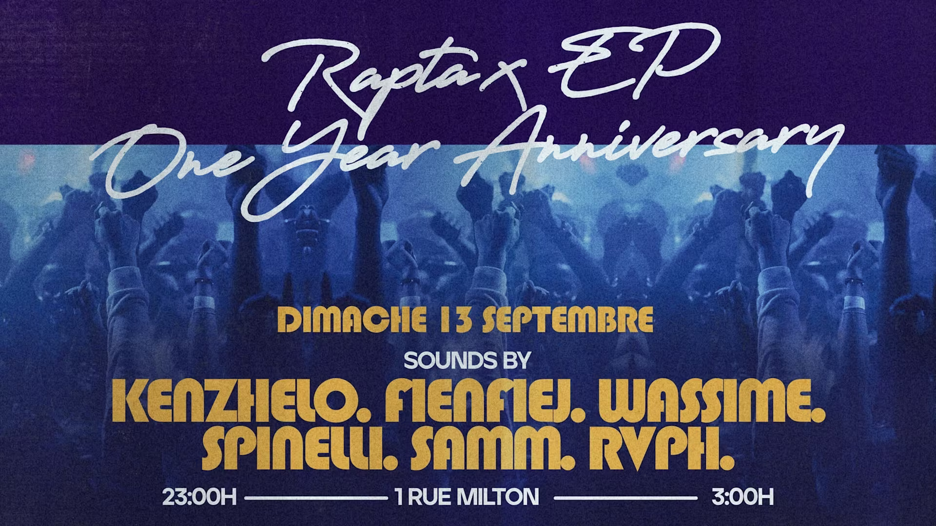 Rapta - 1 Year Anniversary - École Privée