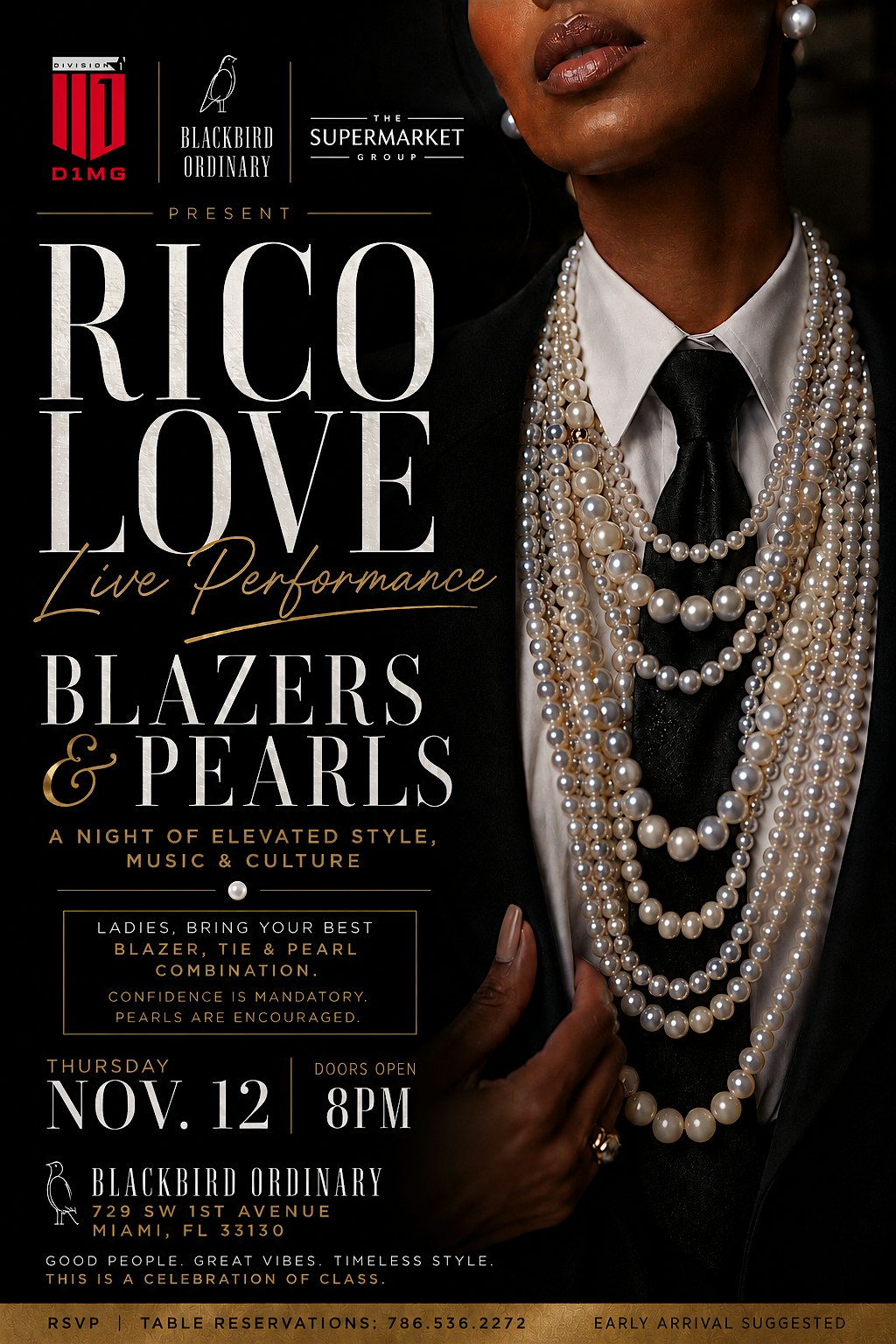 RICO LOVE PRESENTS “BLAZERS & PEARLS”