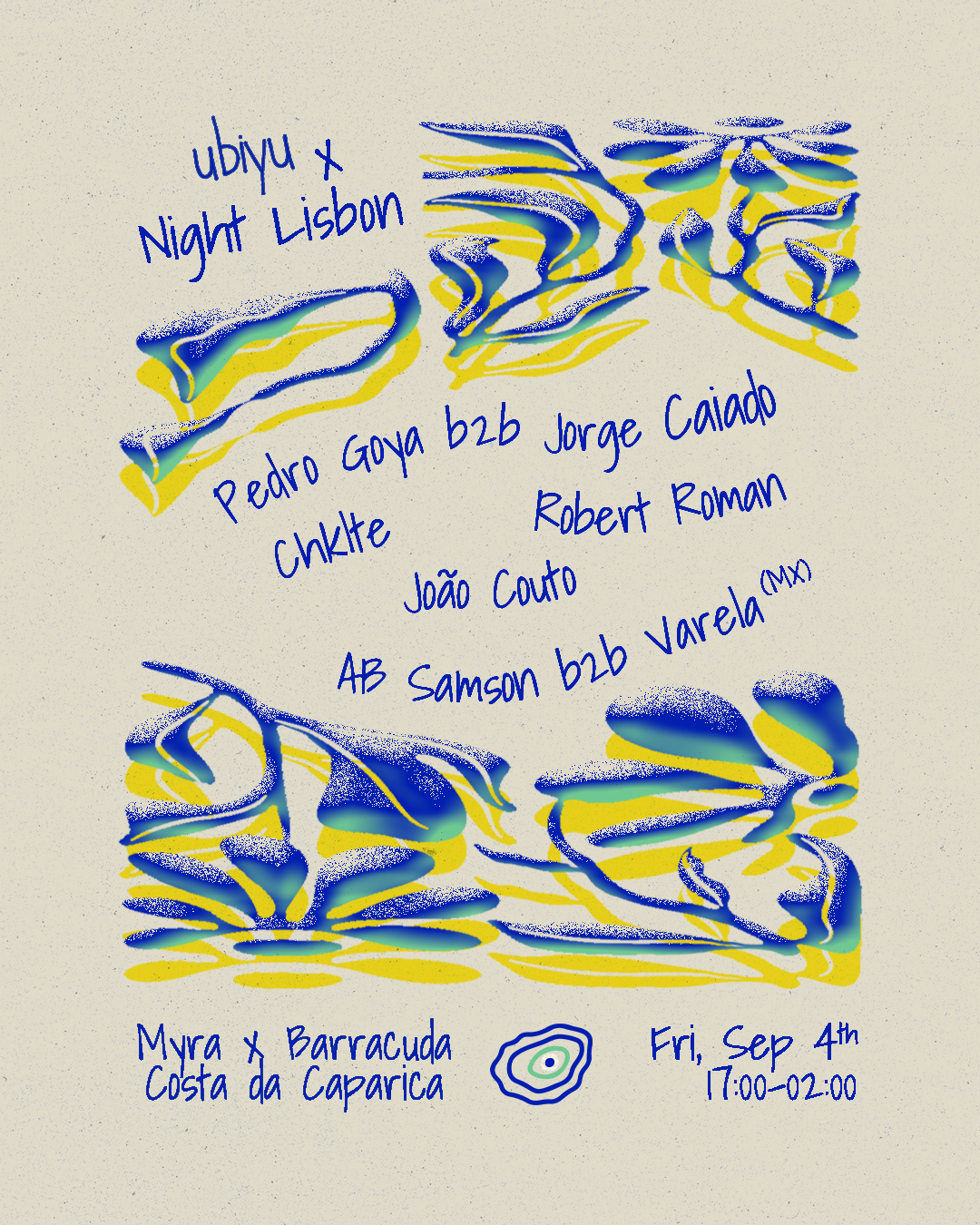 ubiyu x Night with Jorge Caiado, Pedro Goya & CHKLTE