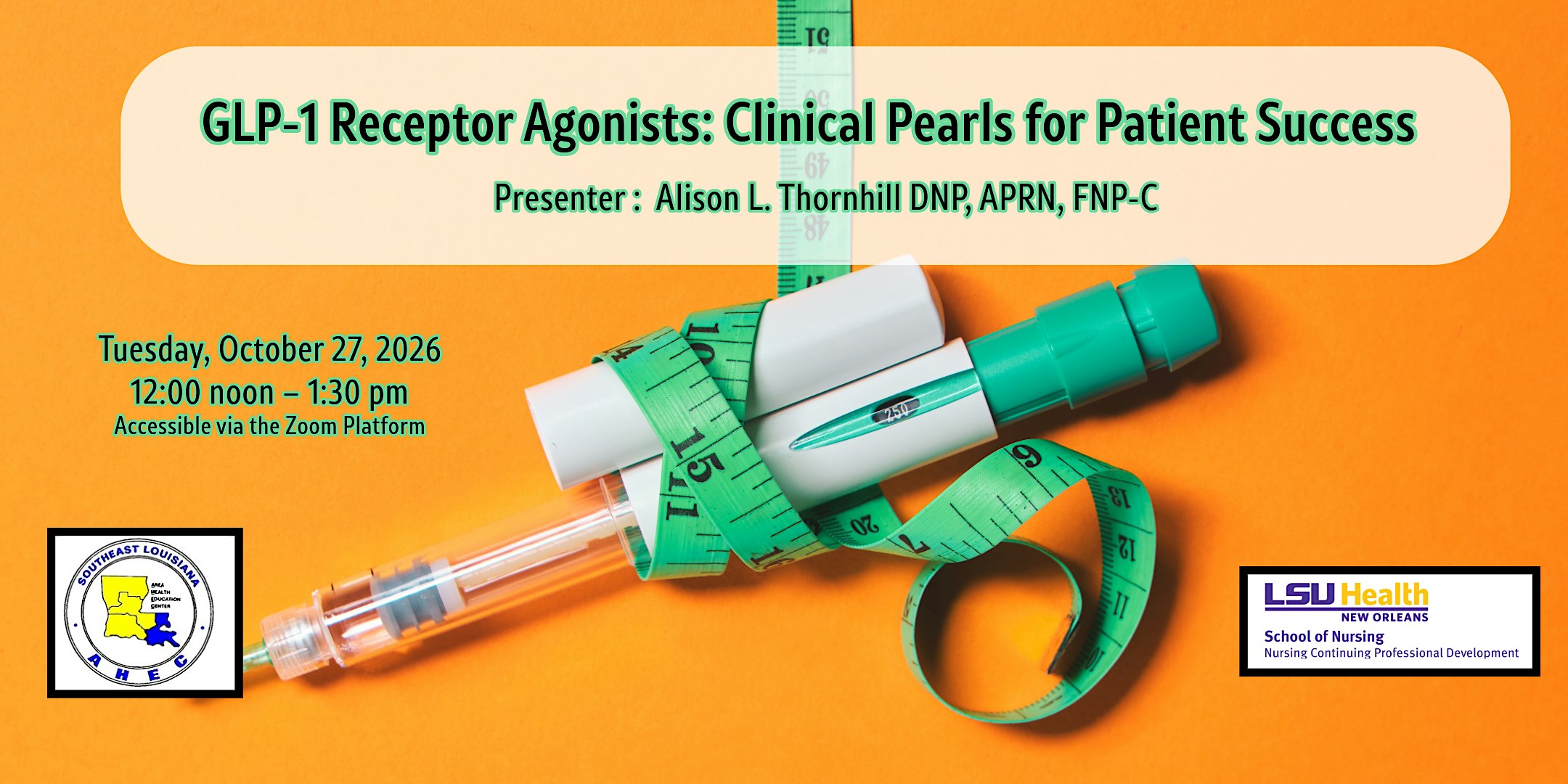 GLP-1 Receptor Agonists: Clinical Pearls for Patient Success