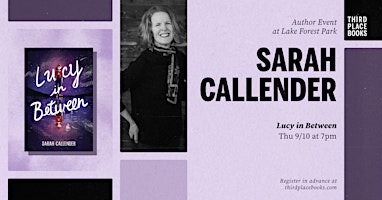 Sarah Callender presents 'Lucy in Between'