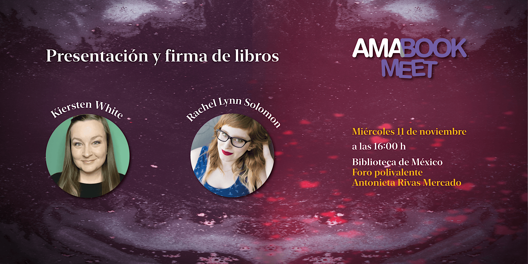 Amabook Meet CDMX: Kiersten White & Rachel Lynn Solomon