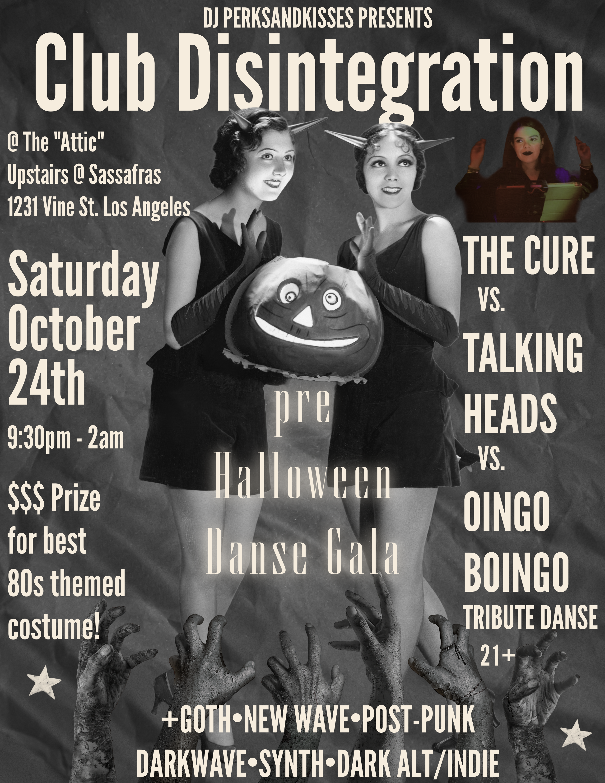 Pre-Halloween Danse Gala @ The Attic Upstairs @ Sassafras: Club Disintegration Los Angeles