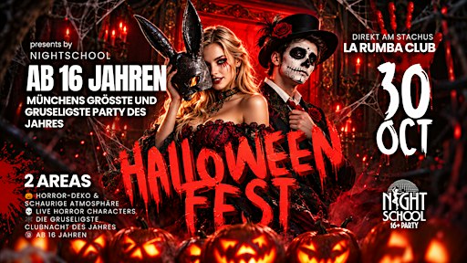 Ü16 Münchens grösstes Halloween Festival auf 2 Areas - 30.10.2026