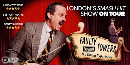 Faulty Towers the Dining Experience in Bristol