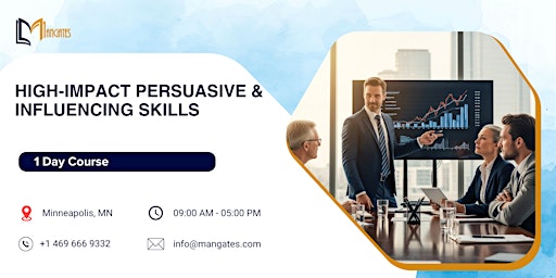 High-Impact Persuasive & Influencing Skills: 1 Day Course | Minneapolis, MN