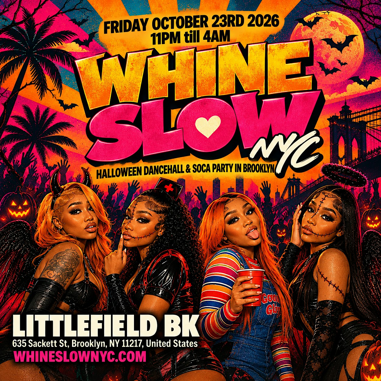 WHINE SLOW - NYC's Halloween Dancehall & Soca Party (Free B4 12AM)