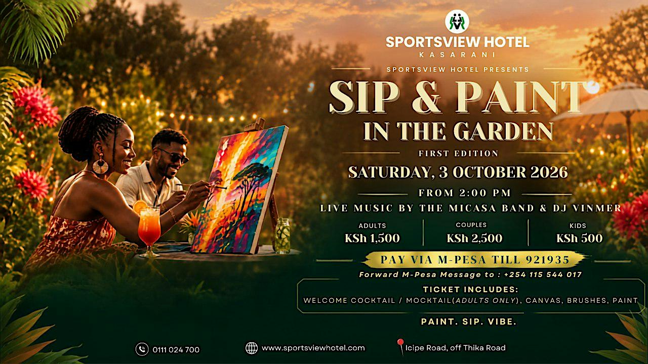 Sip and Paint Nairobi 2026 at Sportsview Hotel Kasarani