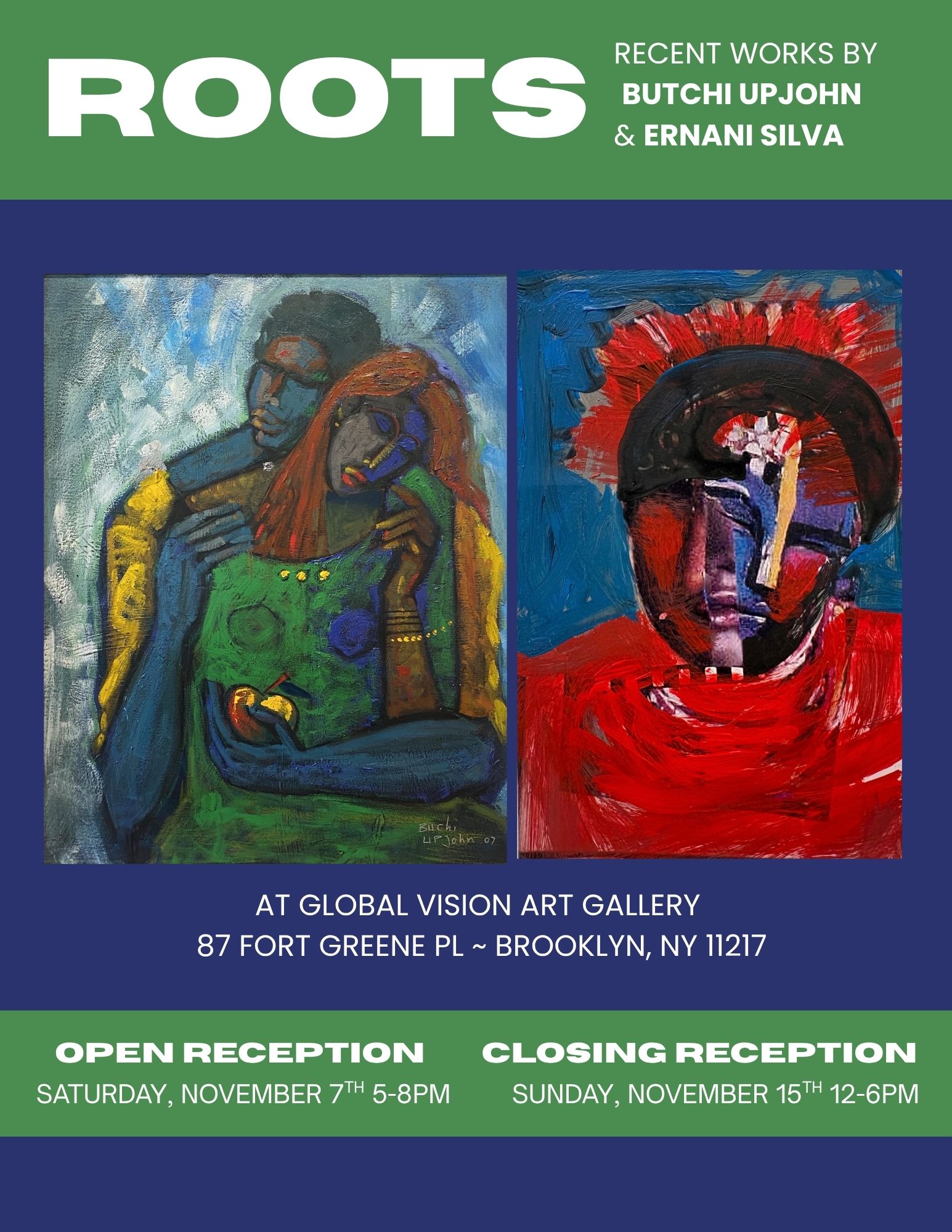 ROOTS: Recent Works by 
Butchi UpJohn & Ernani Silva