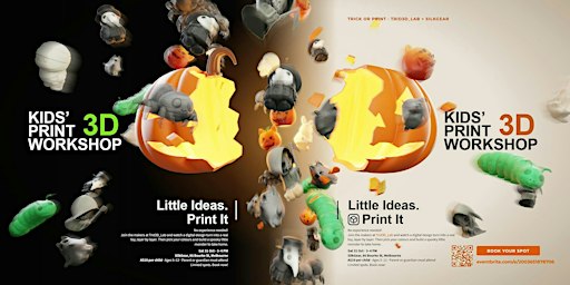 Trick or Print: Halloween 3D Printing Workshop for Kids
