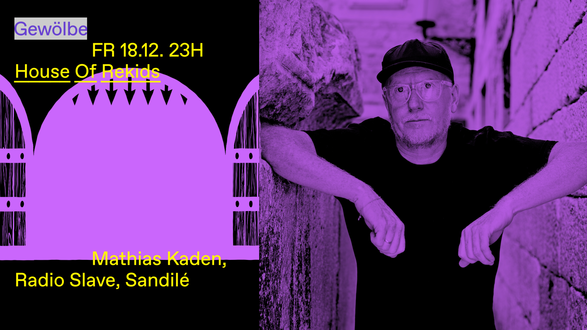 House of Rekids with Mathias Kaden, Radio Slave, Sandilé