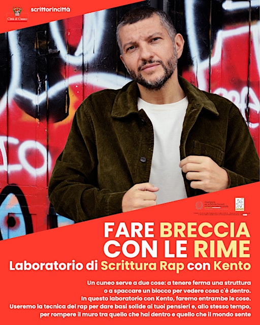 Fare breccia con le rime • Laboratorio di Scrittura Rap con Kento