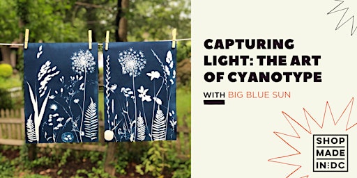 Capturing Light: The Art of Cyanotype with Big Blue Sun