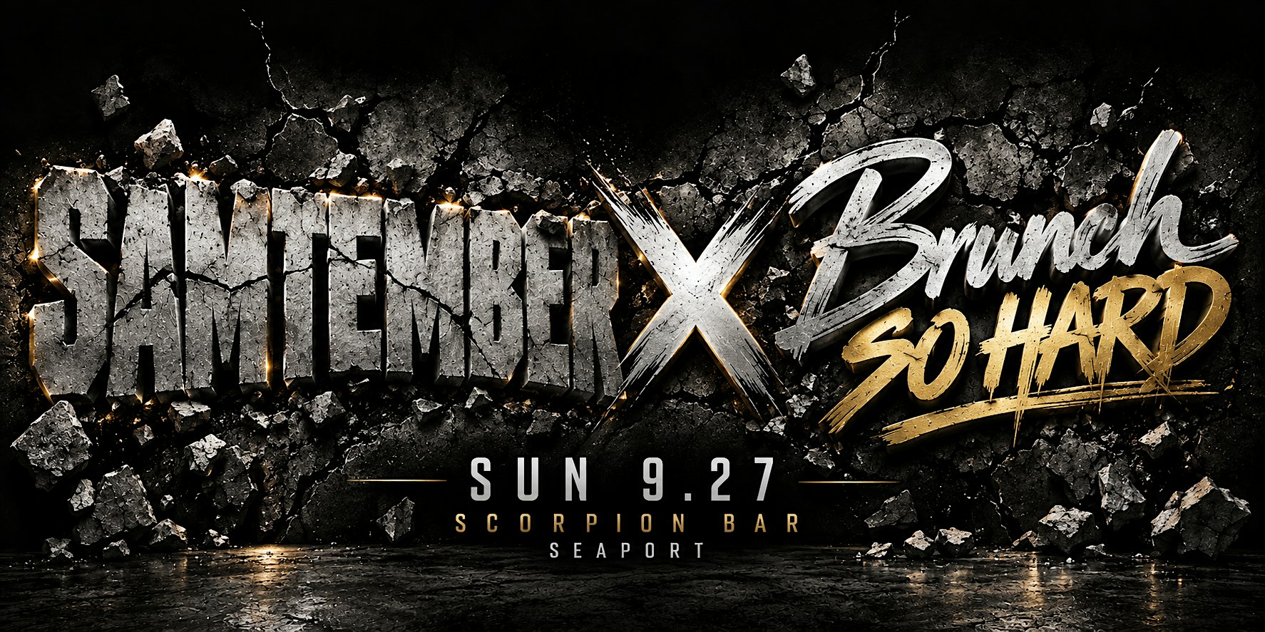 Brunch So Hard - Samtember Edition - Scorpion Bar - Seaport