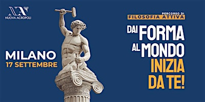Dai forma al mondo, INIZIA DA TE! - Percorso di Filosofia Attiva gratuito