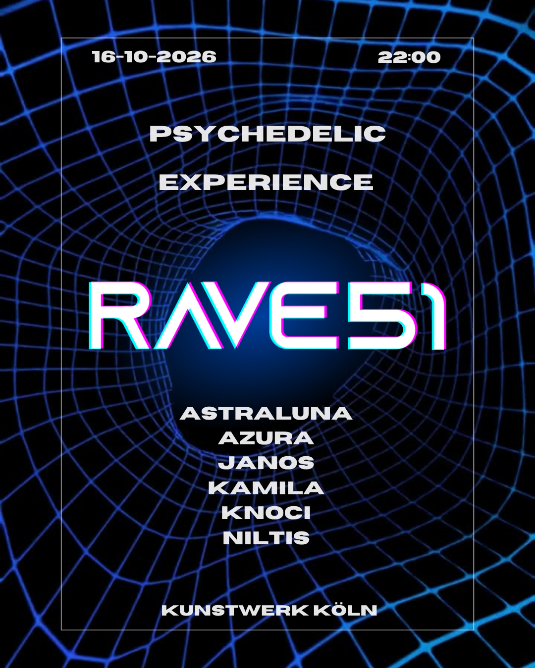 Rave51 - Psychedelic Experience