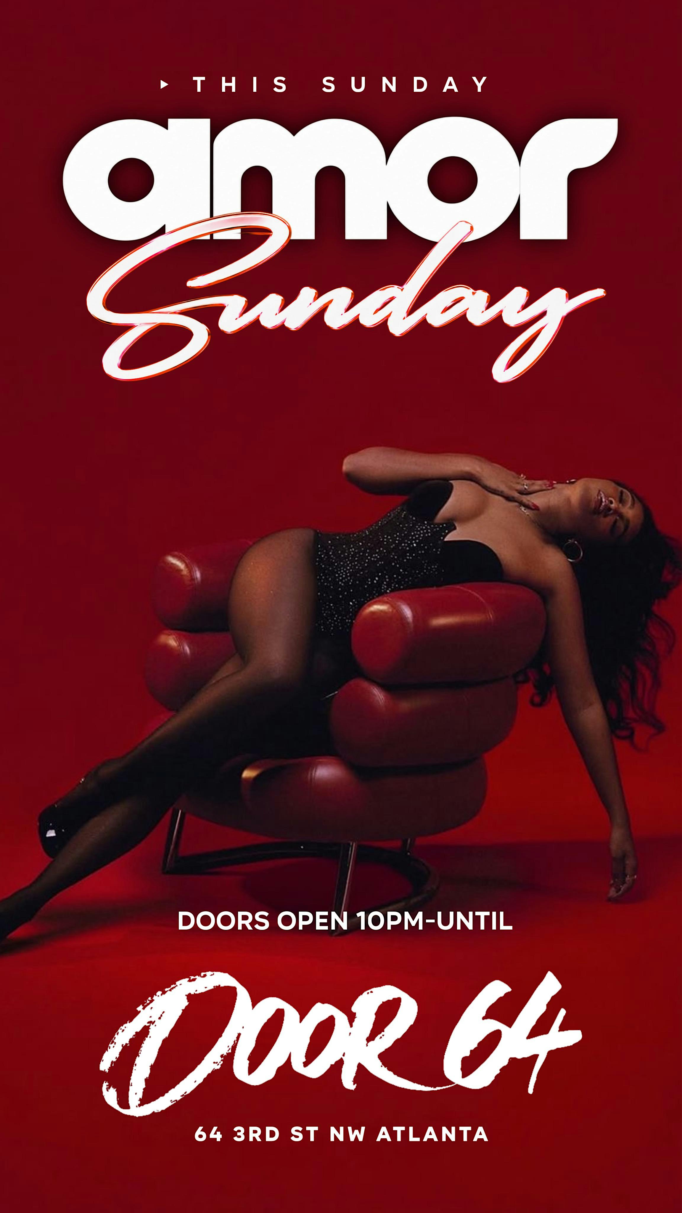 AMOR SUNDAYS AT DOOR 64
