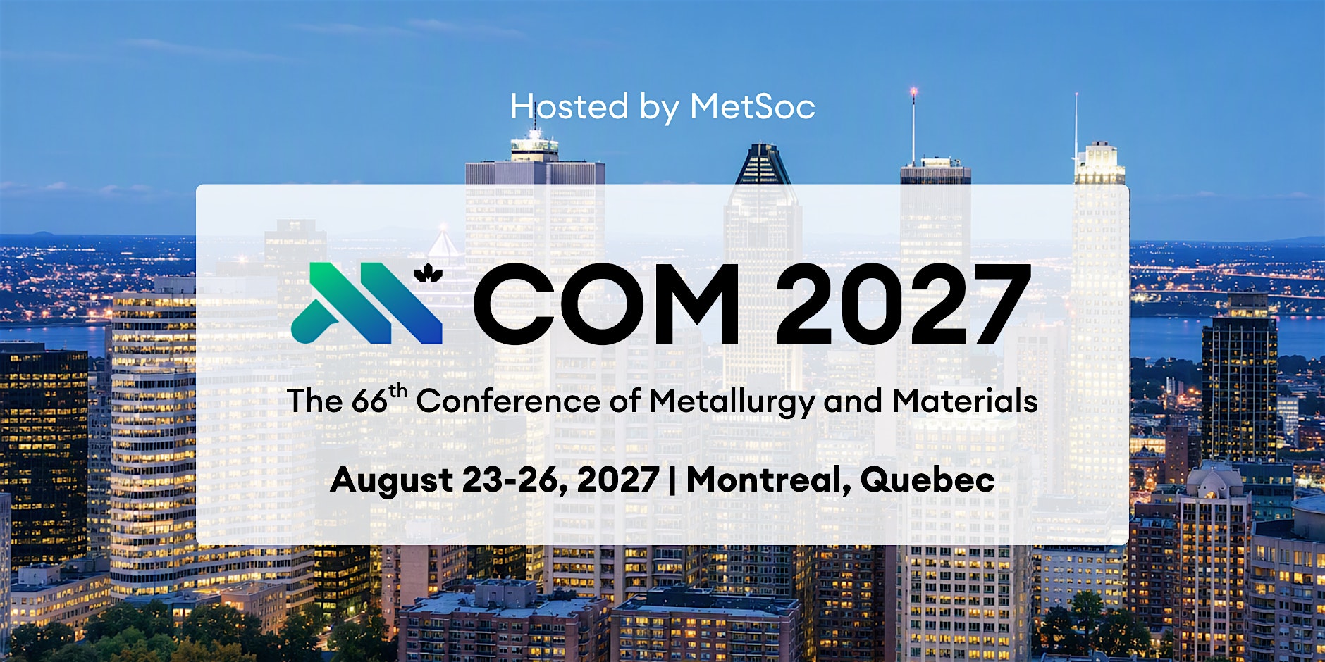 Exhibit booth at COM 2027 - Montreal, Canada
