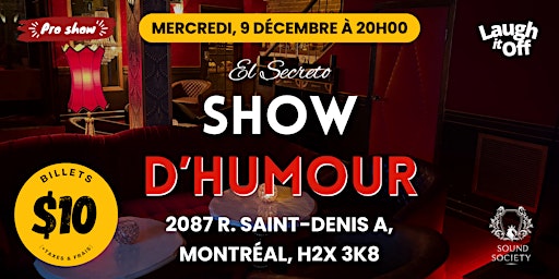MERCREDI Soirée Standup Pro | Comedy Show Secret à Montréal (FRANÇAIS)