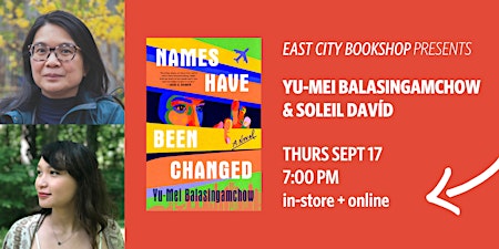 Hybrid Event: Names Have Been Changed, Yu-Mei Balasingamchow