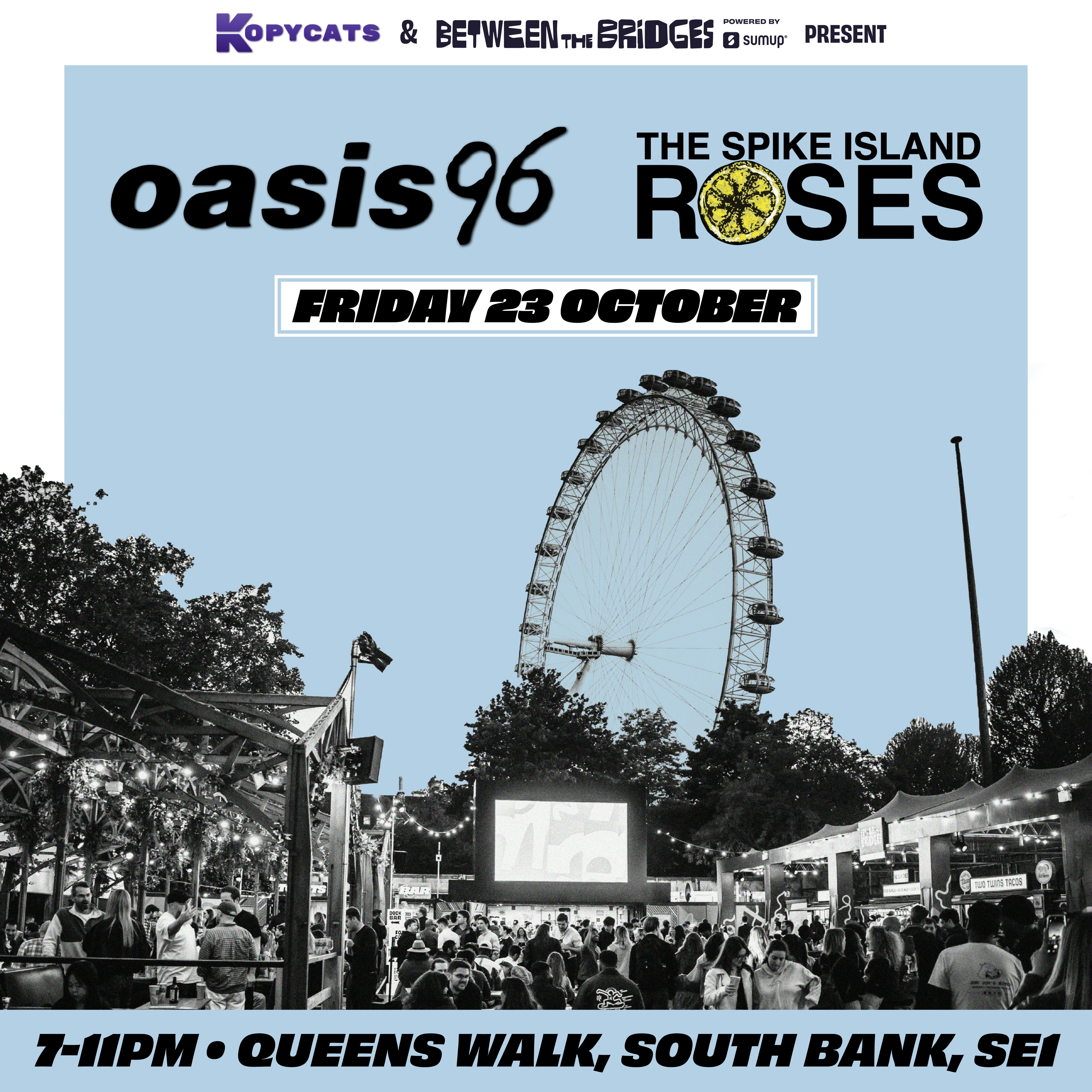 Oasis 96 & The Spike Island Roses