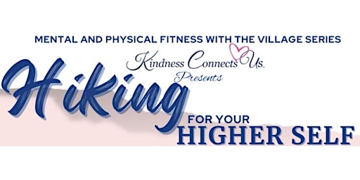 Hiking for Your Higher Self
