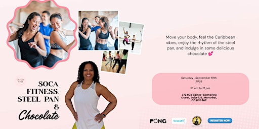 Soca fitness, Steel Pan & Chocolate