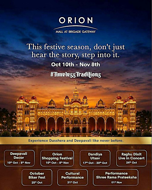 Timeless Traditions – Dussehra & Deepavali Celebrations at Orion Mall