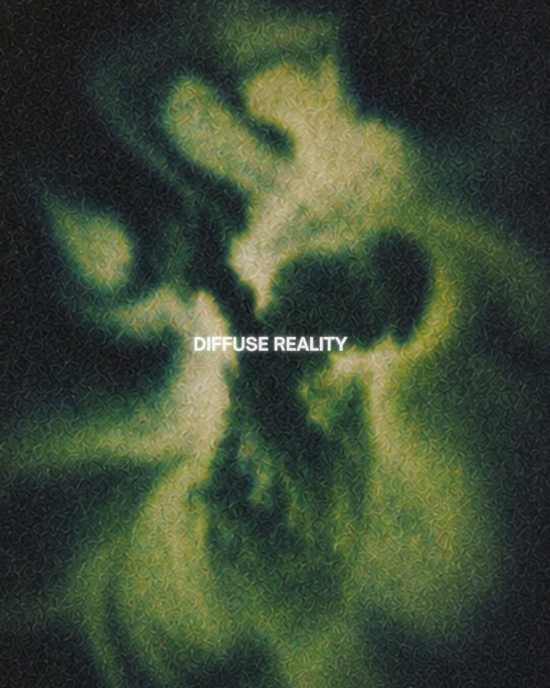 DIFFUSE REALITY