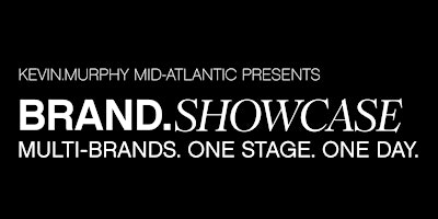 BRAND.SHOWCASE KEVIN.MURPHY MID-ATLANTIC