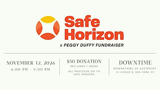Safe Horizon Peggy Duffy Fundraiser