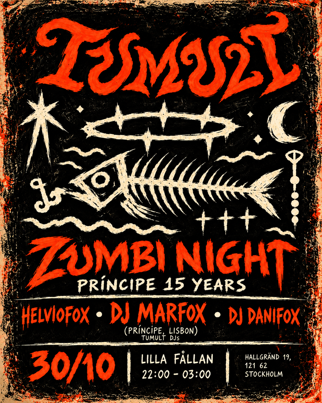 Tumult Zumbi Night - Príncipe 15 Years