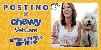 Postino South Lamar Yappy Hour with Chewy Vet Care