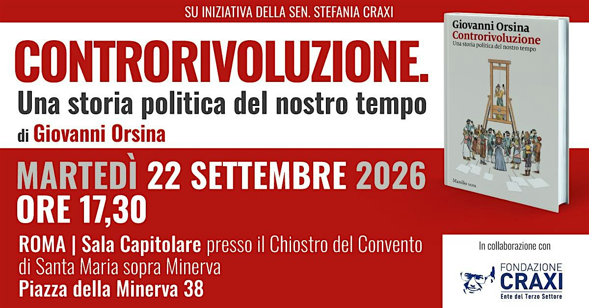 Controrivoluzione Una storia politica del nostro tempo