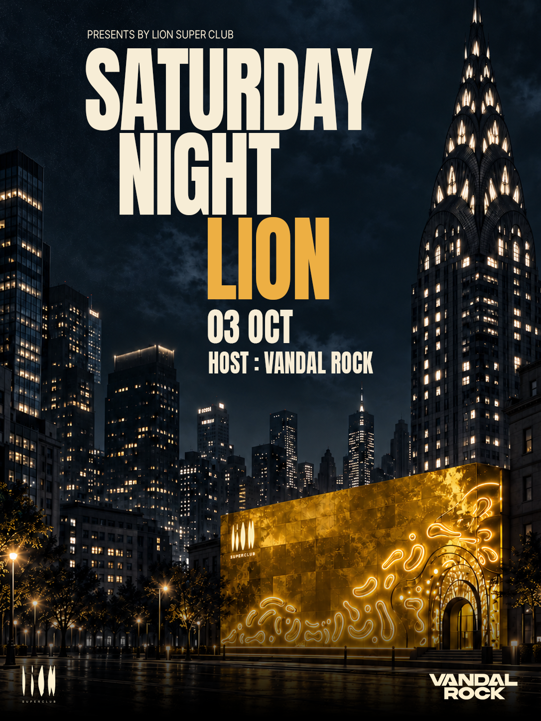 SATURDAY NIGHT LION