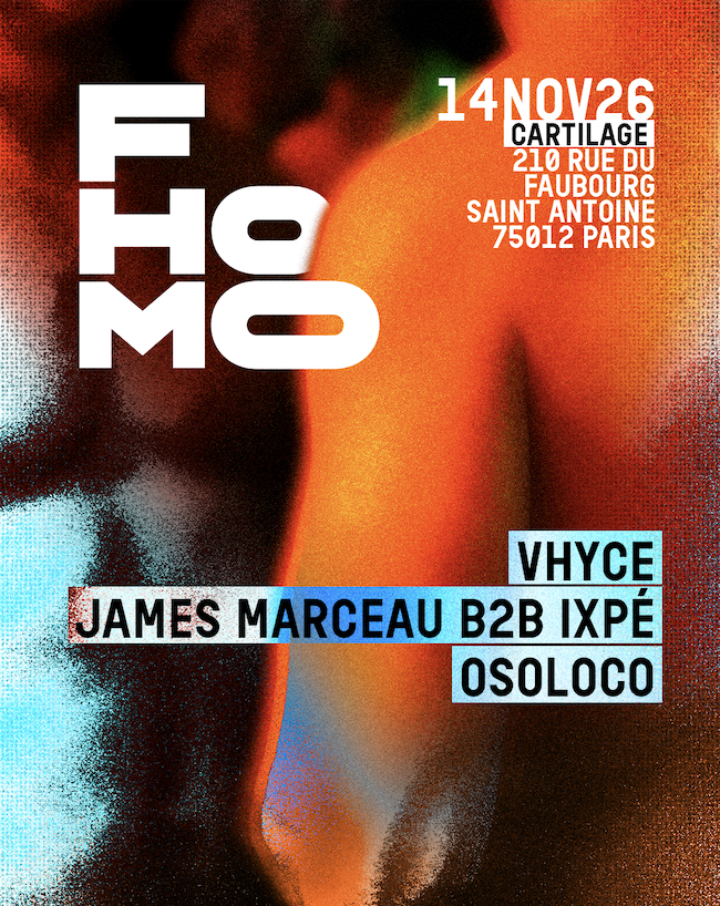 FHOMO #5: Vhyce, James Marceau, Osoloco, Ixpé