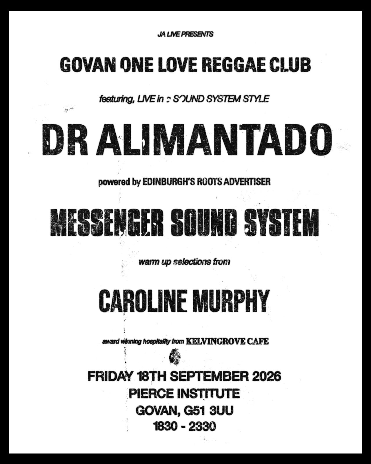 Dr Alimantado powered by Messenger Sound System