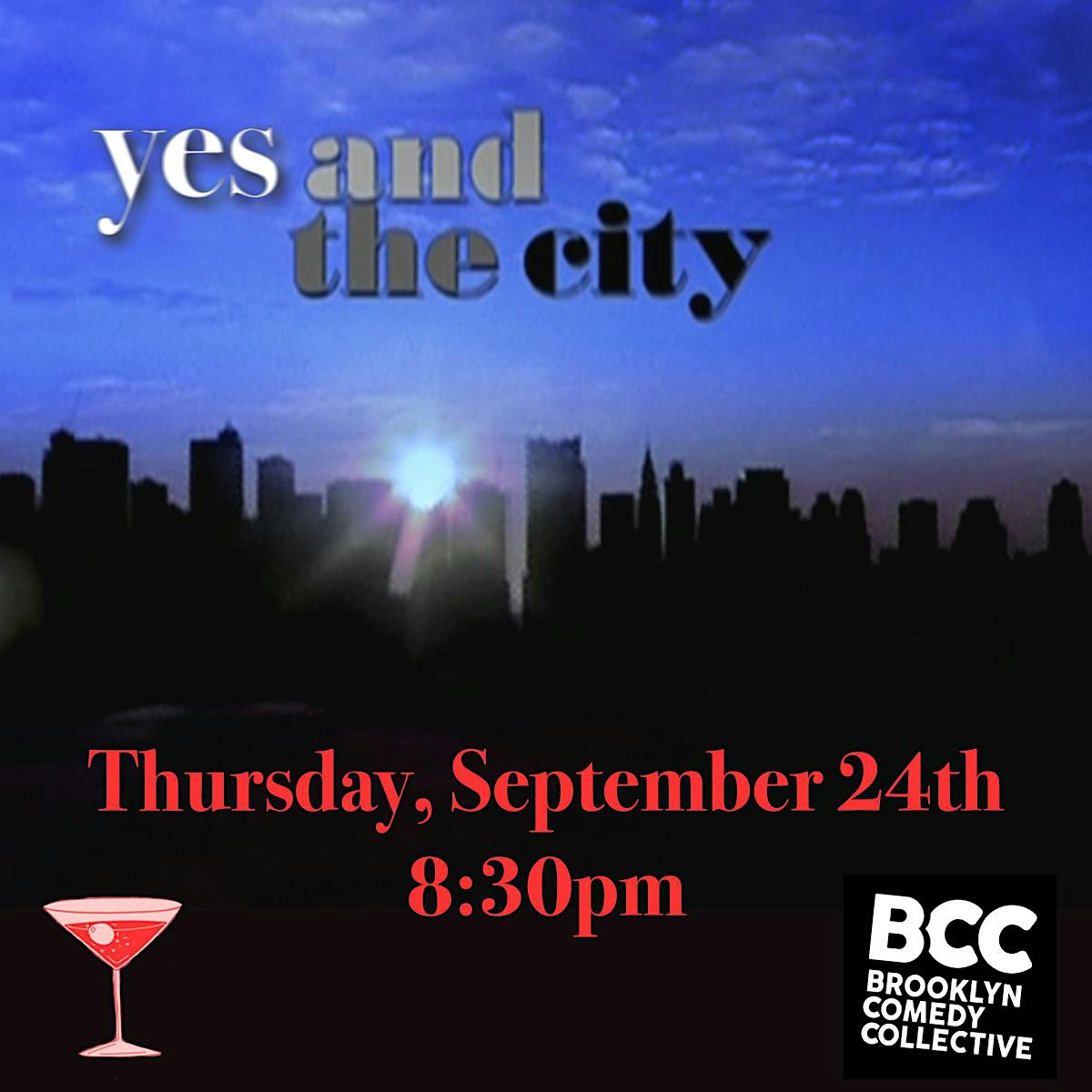Yes and the City