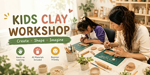 Kids Clay Workshop in Glasgow | Creative Clay for Ages 3–18