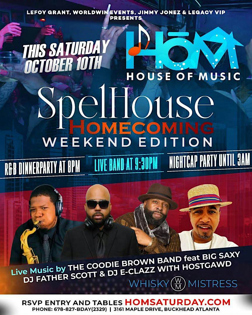 HOUSE OF MUSIC: Atlanta's #1 Rated Live Groove every Saturday!