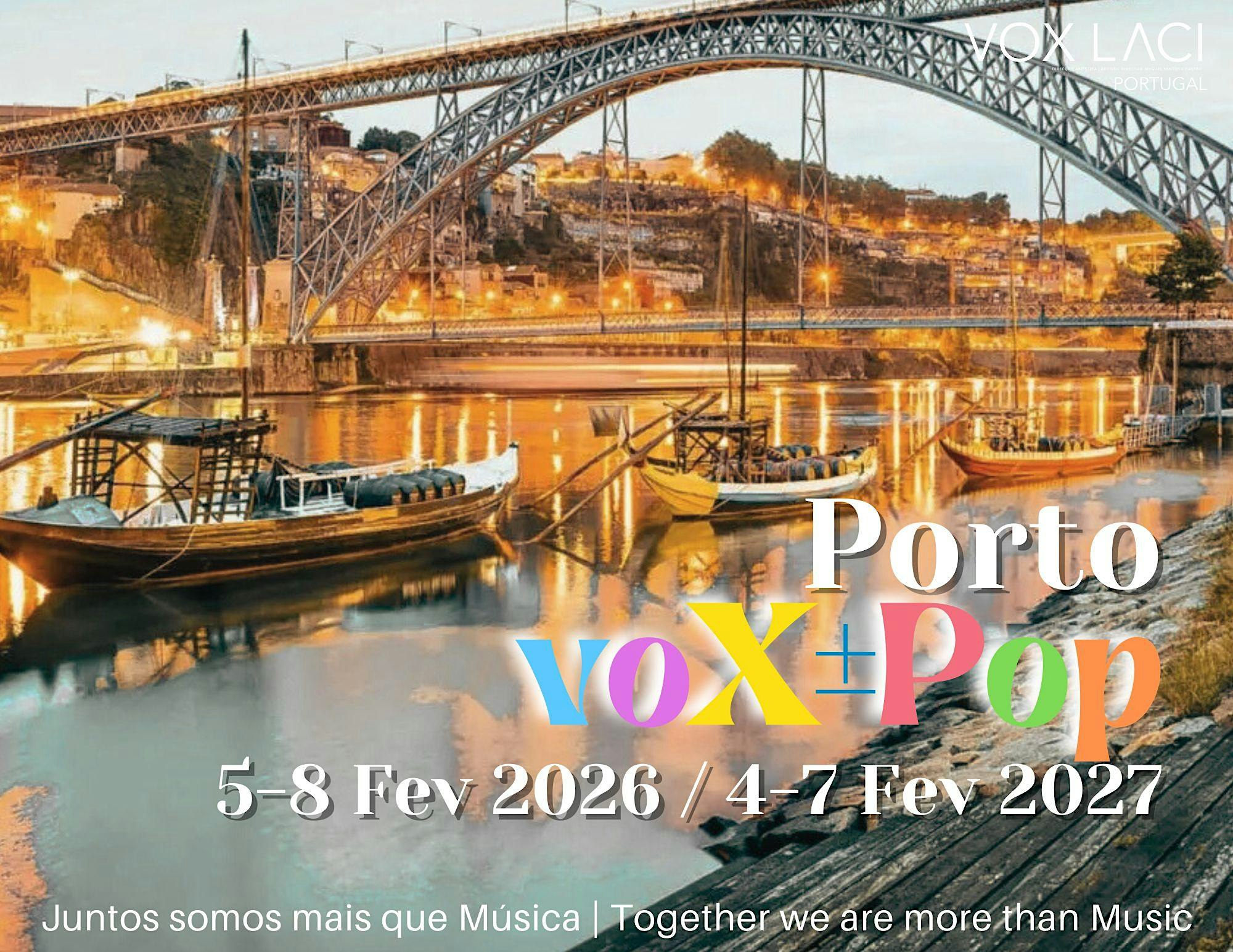 PORTO voX+-Pop February 2027