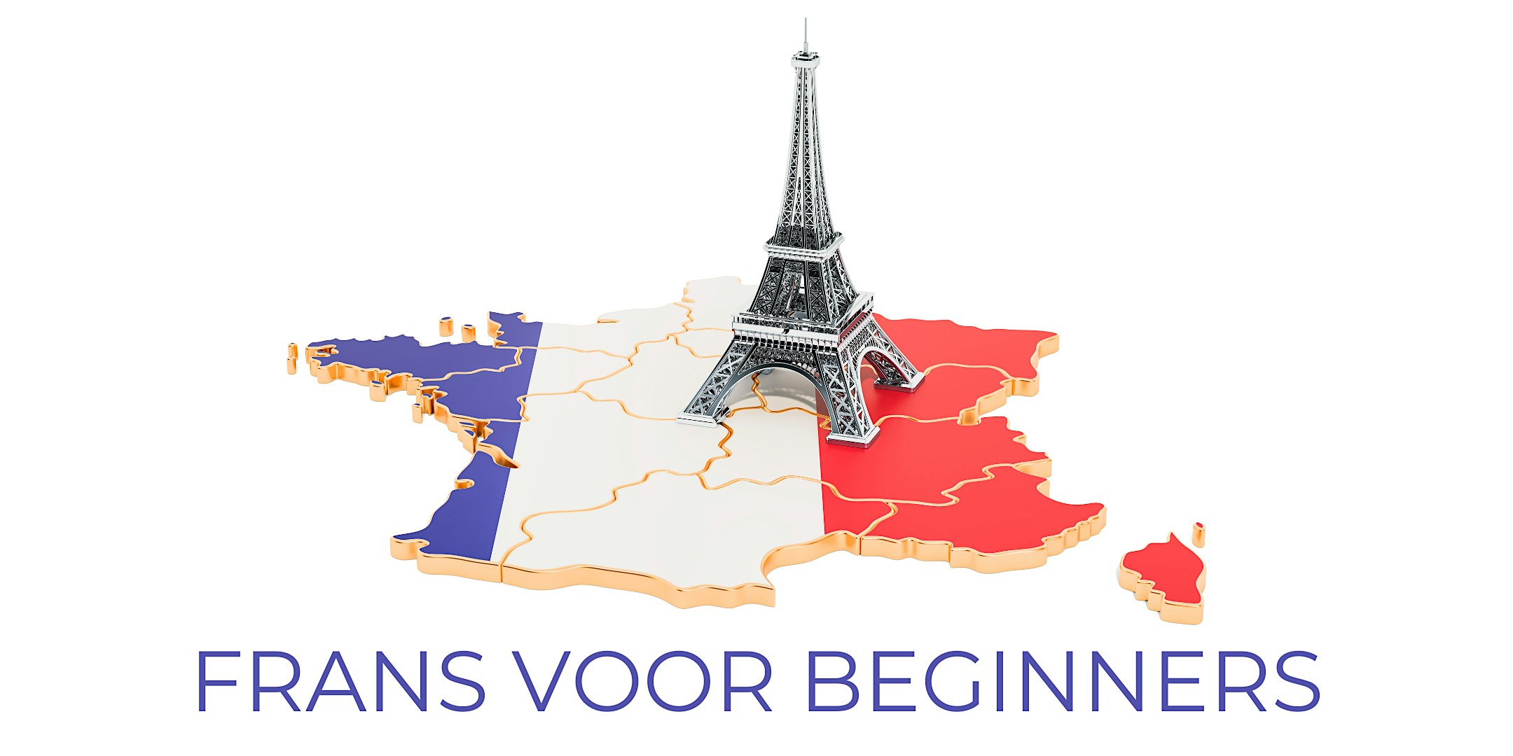 Frans voor Beginners – Bonjour Frankrijk!