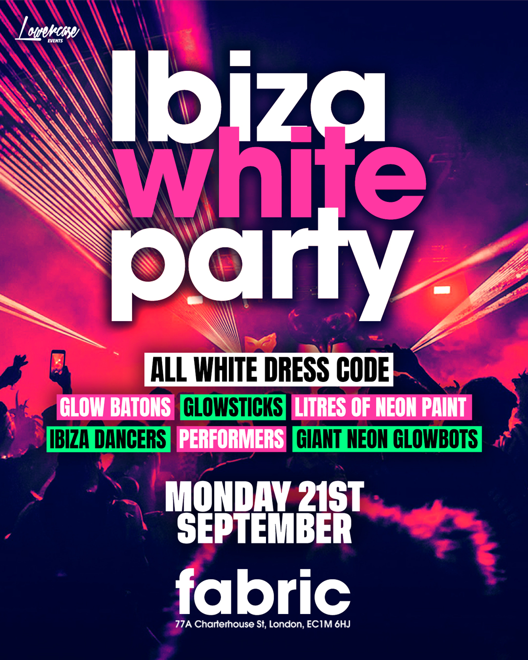 THE FRESHERS IBIZA WHITE PARTY AT FABRIC! LONDON FRESHERS WEEK 2026