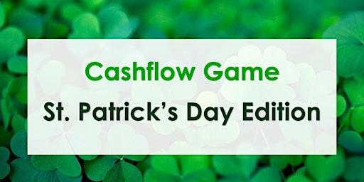 Cashflow Game Workshop at LaMatu – St. Patrick's Day - Amsterdam